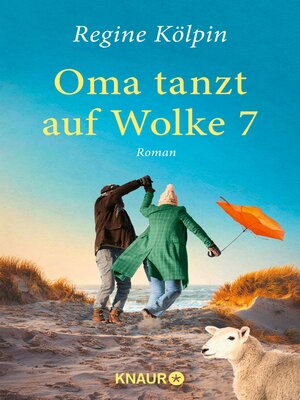 cover image of Oma tanzt auf Wolke 7